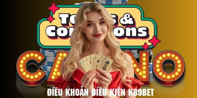 Điều khoản điều kiện K89BET với mục tiêu phát triển sân chơi công bằng